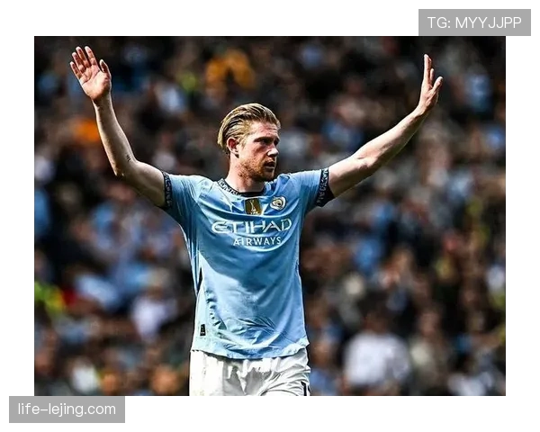 德布劳内状态起伏加剧，曼城中场创造力能否持续倚重他？