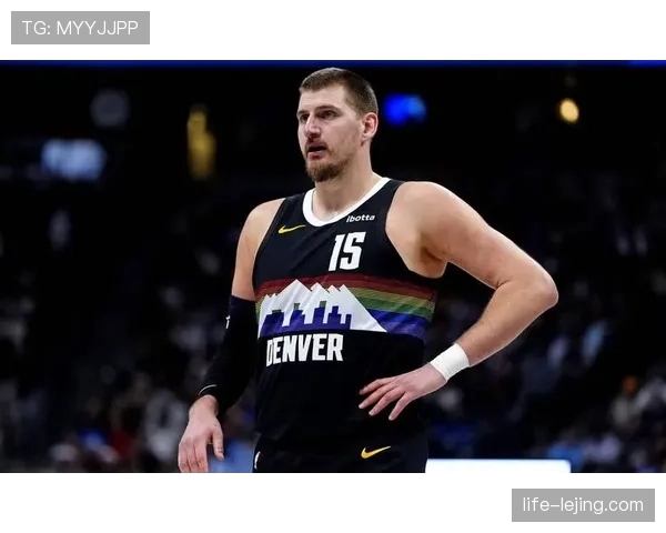 布里奇斯挡拆吸引约基奇 拉开外线较上季提升三分威胁